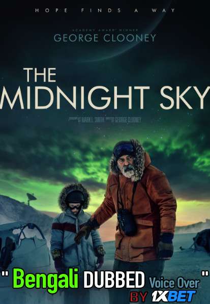 The Midnight Sky (2020) Bengali Dubbed (Voice Over) WEBRip 720p [Full Movie] 1XBET