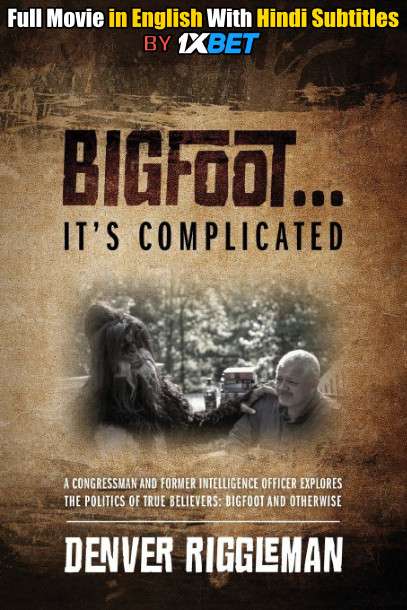 Bigfoot: The Conspiracy (2020) WebRip 720p Full Movie [In English] With Hindi Subtitles