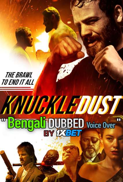 Knuckledust (2020) Bengali Dubbed (Voice Over) WEBRip 720p [Full Movie] 1XBET