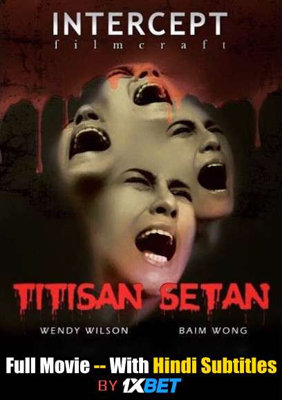 Titisan Setan (2018) Full Movie [In Indonesian] With Hindi Subtitles | WebRip 720p [1XBET]