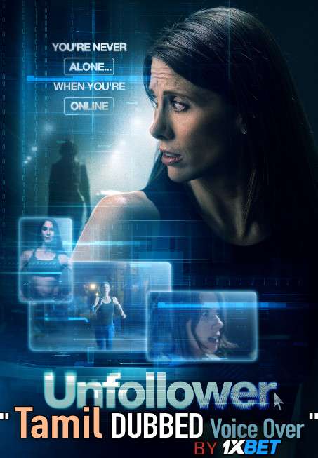 Unfollower (2020) Tamil Dubbed (Voice Over) & English [Dual Audio] WebRip 720p [1XBET]