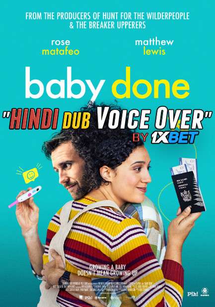 Baby Done (2020) Hindi (Voice Over) Dubbed + English [Dual Audio] WebRip 720p [1XBET]