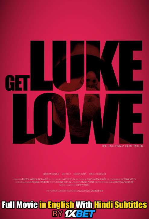 Download Get Luke Lowe (2020) WebRip 720p Full Movie [In English] With Hindi Subtitles FREE on 1XCinema.com & KatMovieHD.io