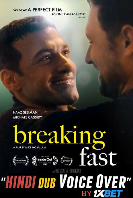Breaking Fast (2020) WebRip 720p Dual Audio [Hindi (Voice Over) Dubbed + English] [Full Movie]