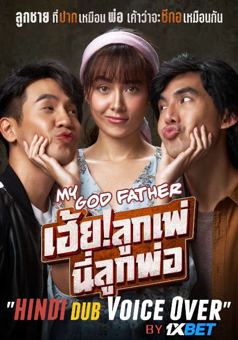My God! Father (2020) WebRip 720p Dual Audio [Hindi (Voice Over) Dubbed + Thai] [Full Movie]