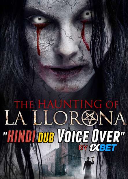 The Haunting of La Llorona (2019) Hindi (Voice Over) Dubbed [Dual Audio] WebRip 720p [1XBET]