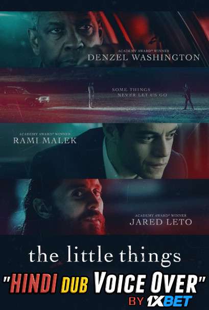 The Little Things (2021) WebRip 720p Dual Audio [Hindi (Voice Over) Dubbed + English] [Full Movie]
