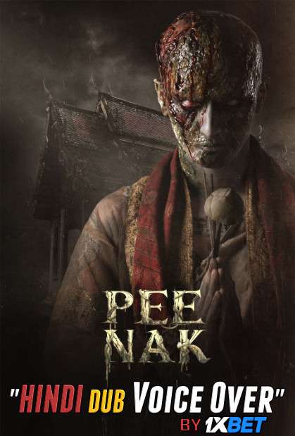 Pee Nak (2019) Hindi (Voice Over) Dubbed + Thai [Dual Audio] WebRip 720p [1XBET]