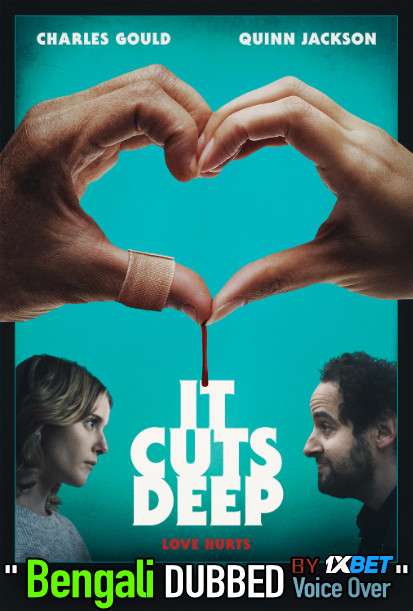 It Cuts Deep (2020) Bengali Dubbed (Voice Over) WEBRip 720p [Full Movie] 1XBET