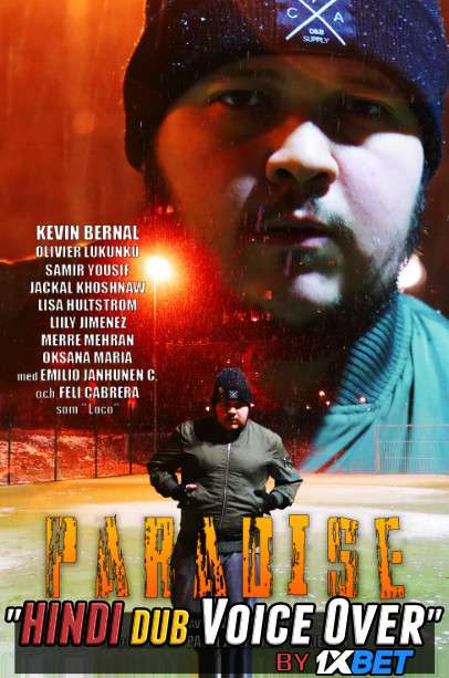 Paradise (2019) WebRip 720p Dual Audio [Hindi (Voice Over) Dubbed + Swedish] [Full Movie]