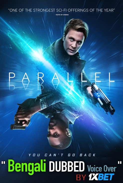 Parallel (2020) Bengali Dubbed (Voice Over) WEBRip 720p [Full Movie] 1XBET