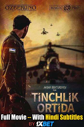 Tinchlik ortida (2019) WebRip 720p Full Movie [In Uzbek] With Hindi Subtitles