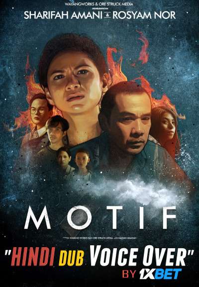 Motif (2019) WebRip 720p Dual Audio [Hindi (Voice Over) Dubbed + Malay] [Full Movie]