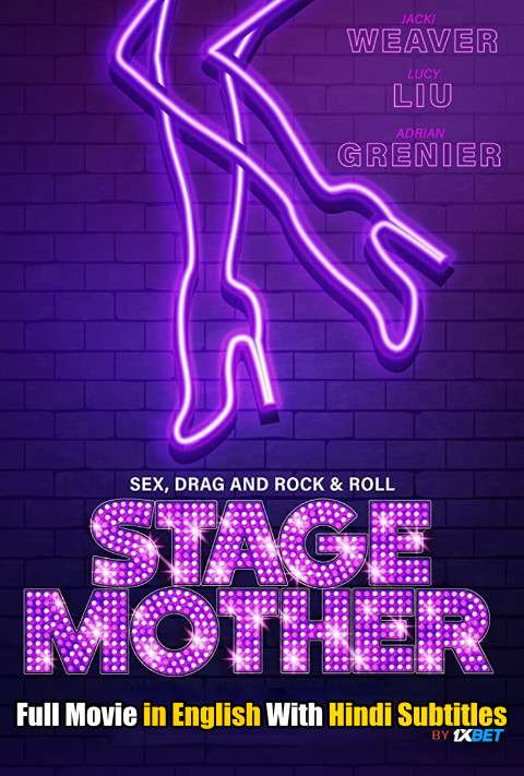 Stage Mother (2020) Full Movie [In English] With Hindi Subtitles | WebRip 720p [1XBET]