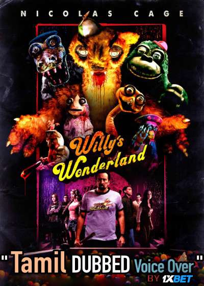 Willy’s Wonderland (2021) Tamil Dubbed (Voice Over) & English [Dual Audio] WebRip 720p [1XBET]