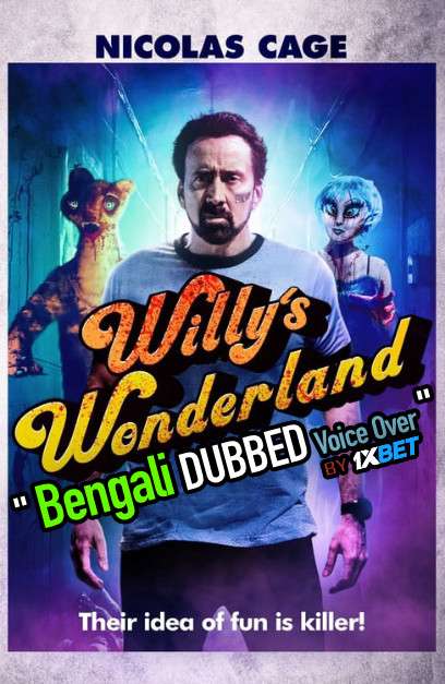 Willy’s Wonderland (2021) Bengali Dubbed (Voice Over) WEBRip 720p [Full Movie] 1XBET