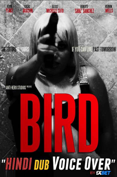 Bird (2020) Hindi (Voice Over) Dubbed + English [Dual Audio] WebRip 720p [1XBET]