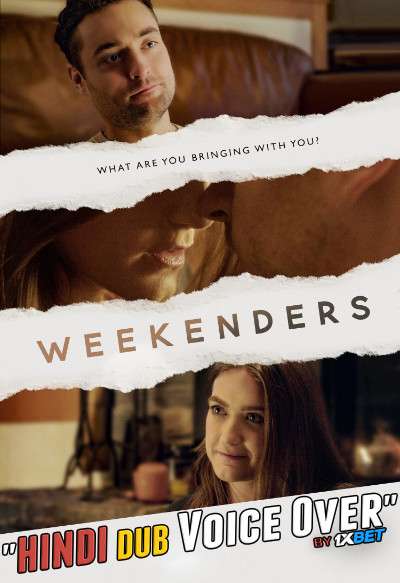 Weekenders (2021) CAMRip 720p Dual Audio [Hindi (Voice Over) Dubbed + English] [Full Movie]