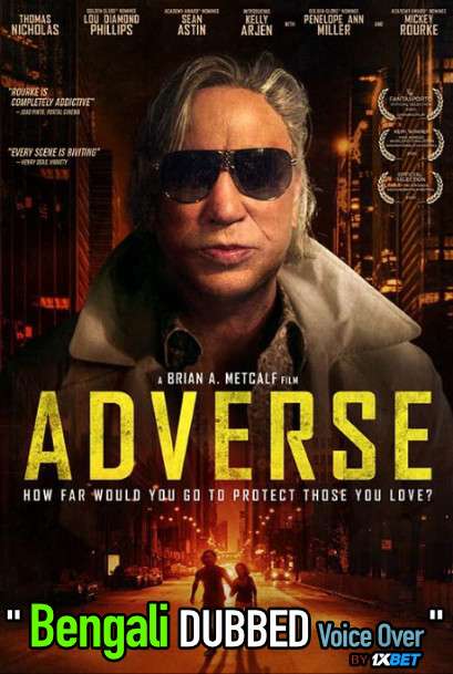 Adverse (2020) Bengali Dubbed (Voice Over) HDCAM 720p [Full Movie] 1XBET