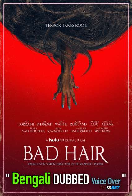 Bad Hair (2020) Bengali Dubbed (Voice Over) WEBRip 720p [Full Movie] 1XBET