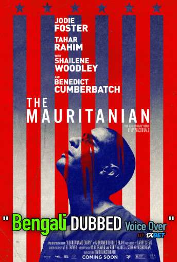 The Mauritanian (2021) Bengali Dubbed (Voice Over) HDCAM 720p [Full Movie] 1XBET