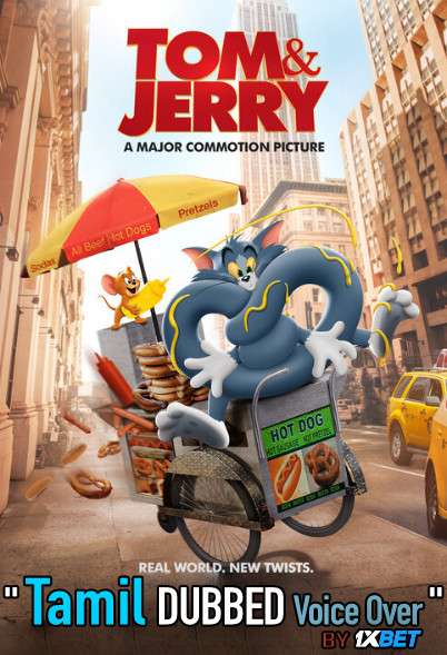 Tom and Jerry (2021) Tamil Dubbed (Voice Over) & English [Dual Audio] WebRip 720p [1XBET]