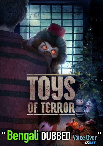 Toys of Terror (2020) Bengali Dubbed (Voice Over) WEBRip 720p [Full Movie] 1XBET
