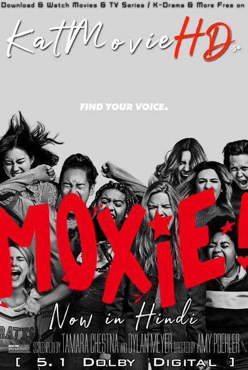 Moxie (2021) Hindi (5.1 DD) [Dual Audio] Web-DL 1080p 720p 480p x264 | Netflix Movie