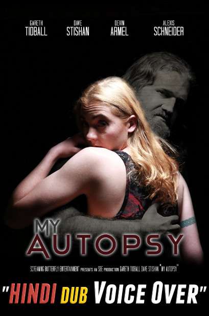 My Autopsy (2021) Hindi (Voice Over) Dubbed + English [Dual Audio] WebRip 720p [1XBET]