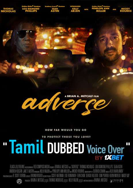 Adverse (2020) Tamil Dubbed (Voice Over) & English [Dual Audio] HDCAM 720p [1XBET]