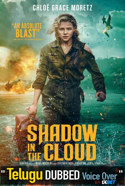 Shadow in the Cloud (2020) Telugu Dubbed (Voice Over) & English [Dual Audio] WebRip 720p [1XBET]