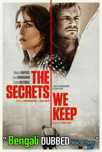 The Secrets We Keep (2020) Bengali Dubbed (Voice Over) WEBRip 720p [Full Movie] 1XBET