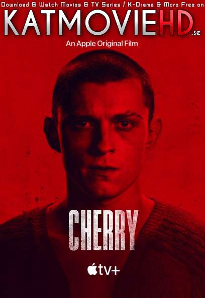 Cherry (2021) WEB-DL 480p 720p 1080p [HEVC & x264] [English 5.1 DD] Esubs (Full Movie)