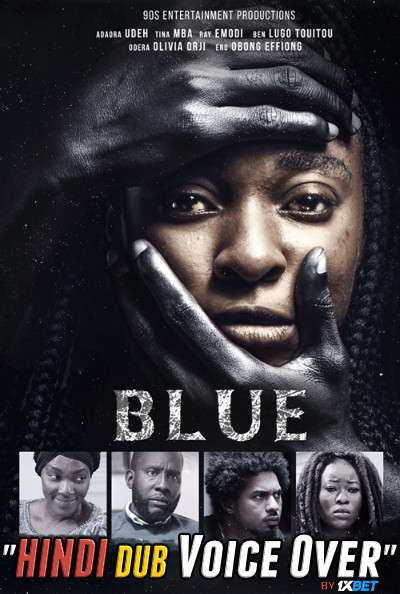 Blue (2020) WebRip 720p Dual Audio [Hindi (Voice Over) Dubbed + English] [Full Movie]