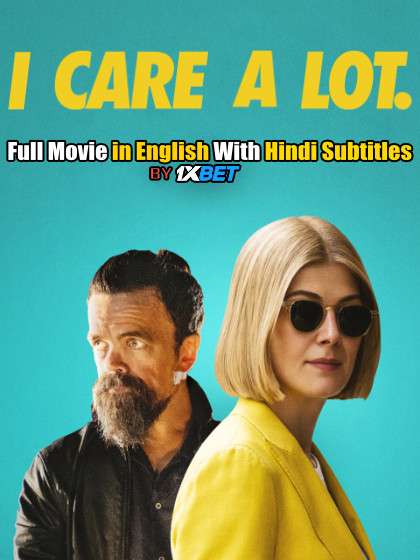 I Care a Lot (2020) WebRip 720p Full Movie [In English] With Hindi Subtitles