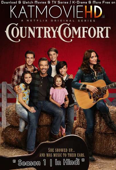 Country Comfort (Season 1) Dual Audio [ Hindi 5.1 – English ] 480p 720p HDRip | Country Comfort Netflix Series