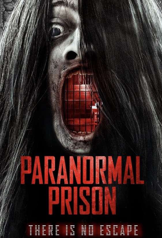 Paranormal Prison (2021) WebRip 720p Dual Audio [Hindi (Voice Over) Dubbed + English] [Full Movie]