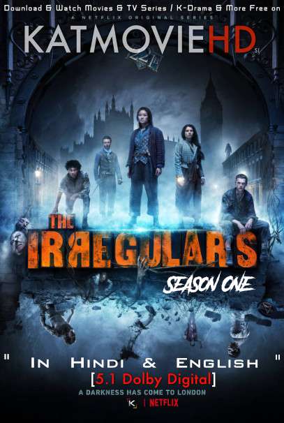 The Irregulars (Season 1) Dual Audio [ Hindi 5.1 – English ] 480p 720p HDRip | The Irregulars Netflix Series