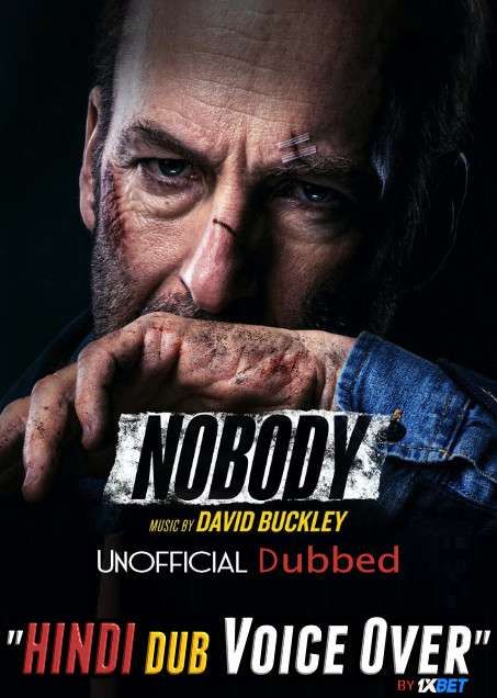 Nobody (2021) Hindi (Voice Over) Dubbed + English [Dual Audio] WebRip 720p [1XBET]