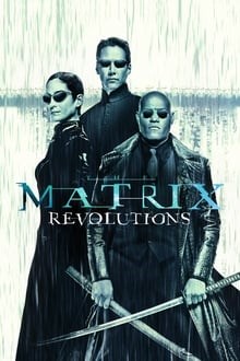 The Matrix Revolutions (2003) [Dual Audio] [Hindi Dubbed (ORG) English] BRRip 1080p 720p 480p HD [Full Movie]