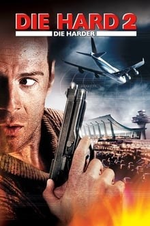 Die Hard 2 (1990) [Dual Audio] [Hindi Dubbed (ORG) English] BRRip 1080p 720p 480p HD [Full Movie]