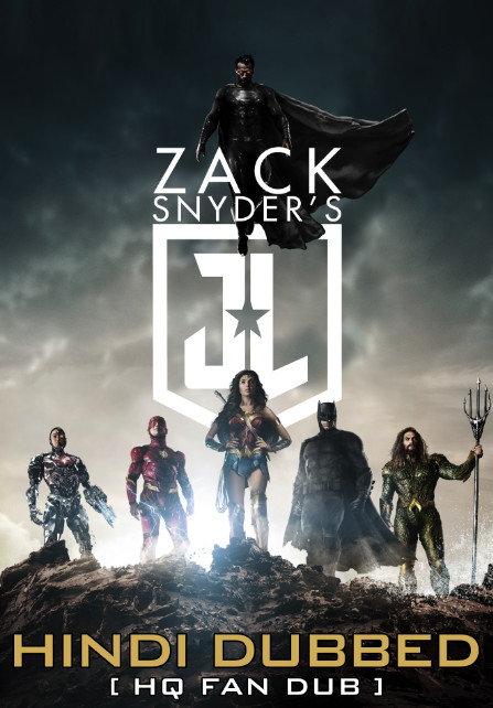 Zack Snyder’s Justice League (2021) WebRip 720p Dual Audio [Hindi (Voice Over) Dubbed + English] [Full Movie]
