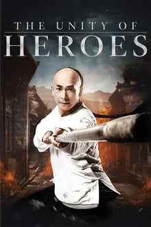 The Unity Of Heroes (2018) Dual Audio [Hindi Dubbed (ORG) & Chinese] BluRay 720p & 480p HD [Full Movie]