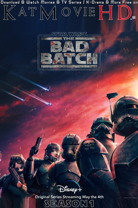 Star Wars: The Bad Batch (Season 1) Web-DL 1080p 720p & 480p [Episode 16 Added ] [In English] x264 | HEVC ESubs