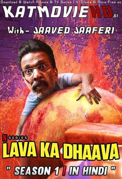 Lava Ka Dhaava (2021) (Season 1) [Hindi Dubbed] WEB-DL 1080p 720p 480p | Netflix Reality Show [TV Series]