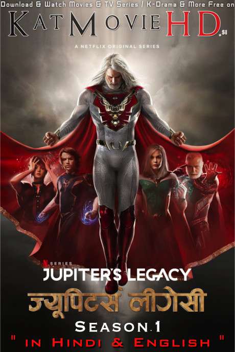 Jupiter’s Legacy (Season 1) Hindi (5.1 DD) [Dual Audio] All Episodes | WEB-DL 1080p / 720p / 480p x264 | HEVC 10bit 2021 Netflix Series