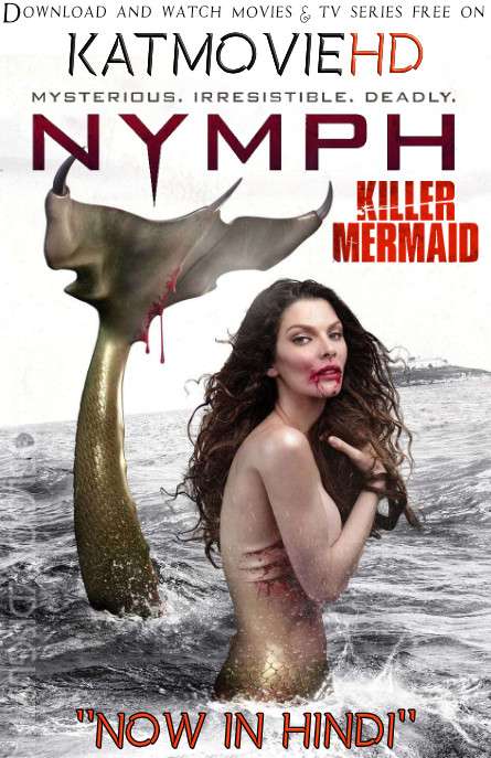 Killer Mermaid (2014) [Dual Audio] [Hindi Dubbed (ORG) & English] BRRip 720p 480p HD [Nymph Full Movie]