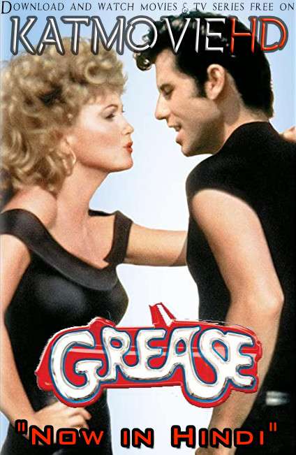 Grease (1978) [Dual Audio] [Hindi Dubbed (ORG) & English] BRRip 1080p 720p 480p HD [Full Movie]