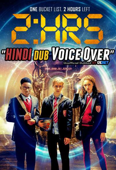 2 Hrs (2018) Hindi (Voice Over) Dubbed + English [Dual Audio] WebRip 720p [1XBET]