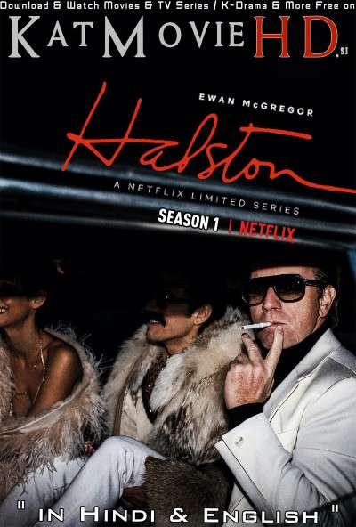 Halston (Season 1) Hindi (ORG) [Dual Audio] All Episodes | WEB-DL 720p & 480p HD [2021 Netflix Series]